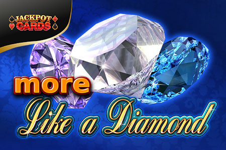 More Like a Diamond